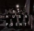 HUSH POINT - BLUES AND REDS (Compact Disc)