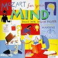 MOZART, WOLFGANG AMADEUS - MOZART FOR YOUR MIND (Compact Disc)