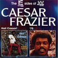 FRAZIER, CAESAR - HAIL CAESAR/CEASAR FRAZIE (Compact Disc)