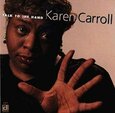 CARROLL, KAREN - TALK TO THE HAND (Compact Disc)