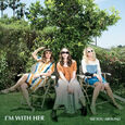 I'M WITH HER - SEE YOU AROUND (Compact Disc)