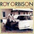 ORBISON, ROY - BEST OF THE SUN YEARS (Compact Disc)