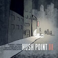 HUSH POINT - HUSH POINT 3 (Compact Disc)