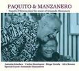 D'RIVERA, PAQUITO - PAQUITO & MANZANERO (Compact Disc)