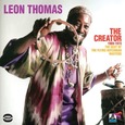 THOMAS, LEON - CREATOR 1969-1973 (Compact Disc)