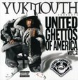 YUKMOUTH - UNITED GHETTO OF AMERICA2 (Compact Disc)
