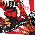 BRIGGS - COME ALL YOU MADMEN (Compact Disc)