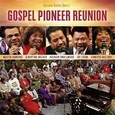 VARIOS ARTISTAS - GOSPEL PIONEER REUNION (Compact Disc)