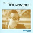 MONTOLIU, TETE - HOT HOUSE (Compact Disc)
