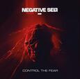 NEGATIVE SELF - CONTROL THE FEAR (Compact Disc)