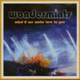 WONDERMINTS - MIND IF WE MAKE LOVE TO YOU (Compact Disc)