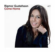 GUSTAFSSON, RIGMOR - COME HOME (Compact Disc)