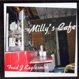 EAGLESMITH, FRED - MILLIE'S CAFE (Compact Disc)