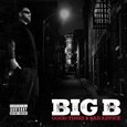 BIG B - GOOD TIMES & BAD ADVICE (Compact Disc)