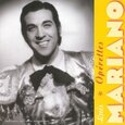 MARIANO, LUIS - OPERETTES  (Compact Disc)