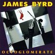BYRD, JAMES - OCTOGLOMERATE (Compact Disc)