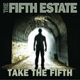 FIFTH ESTATE - TAKE THE FIFTH (Compact Disc)