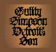 SIMPSON, GUILTY - DETROIT'S SON (Compact Disc)