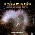 CABAZA PERCUSSION QUARTET - IN THE EYE OF THE STORM (Compact Disc)