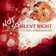 REO SPEEDWAGON - NOT SO SILENT NIGHT (Compact Disc)