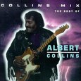 COLLINS, ALBERT - COLLINS MIX (Compact Disc)