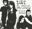 LOST SOUNDS - BLAC STATIC (Compact Disc)