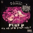 PURE P - ON MY NEW YORK SHIT  (Compact Disc)
