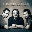 FONSECA, DUDUKA DA - PLAYS DOM SALVADOR -DIGI- (Compact Disc)