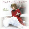 GRANT, NATALIE - BELIEVE (Compact Disc)