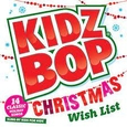 VARIOUS ARTISTS - KIDZ BOP CHRISTMAS WISH LIST (Compact Disc)