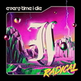 EVERY TIME I DIE - RADICAL -LTD- (Disco Vinilo LP)