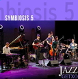 SYMBIOSIS 5 - JAZZ GETXO 2022 (Compact Disc)