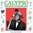 VARIOUS ARTISTS - CALYPSO - MUSICAL POETRY IN CARIBBEAN 1955-1969 (Compact Disc)