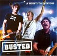 BUSTED - A TICKET FOR EVERYONE (Compact Disc)