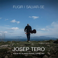 TERO, JOSEP - FUGIR ISALVAR-SE (Compact Disc)