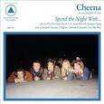 CHEENA - SPEND THE NIGHT WITH (Compact Disc)