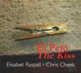 RASPALL, ELISABET - EL PETO / THE KISS (Compact Disc)