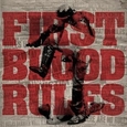 FIRST BLOOD - RULES (Compact Disc)