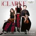 SANTI, MARGHERITA - CLARKE: MUSIC FOR VIOLIN, VIOLA & PIANO (Compact Disc)