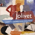 JOLIVET, ANDRE - COMPLETE CHAMBER MUSIC WI (Compact Disc)