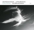 HULSMANN, JULIA -QUARTET- - A CLEAR MIDNIGHT - KURT.. (Compact Disc)