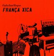 CABO SAN ROQUE - FRANÇA XICA (Compact Disc)