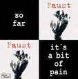 FAUST - SO FAR/IT'S A BIT OF.. (Disco Vinilo 7')