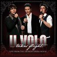 IL VOLO - TAKES FLIGHT -LIVE- (Compact Disc)