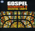 VARIOS ARTISTAS - GOSPEL CELEBRITIES & CELESTIAL LIGHTS (Compact Disc)