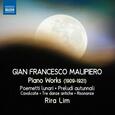 MALIPIERO, GIAN FRANCESCO - PIANO WORKS: CPIANO WORKS (Compact Disc)