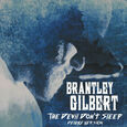 GILBERT, BRANTLEY - DEVIL DON'T SLEEP (Compact Disc)
