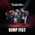 GIMP FIST - UNIFICATION (COLOR) (Disco Vinilo LP)