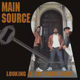 MAIN SOURCE - LOOKING AT THE FRONT DOOR (Disco Vinilo 7')