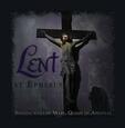 VARIOS ARTISTAS - LENT AT EPHESUS (Compact Disc)